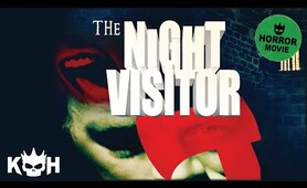 The Night Visitor | Full Free Horror Movie