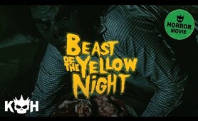 Beast of the Yellow Night | Full Free Horror Movie